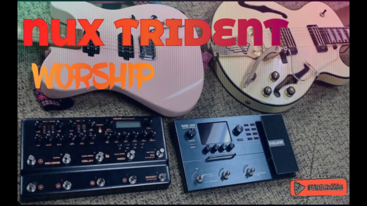 NUX TRIDENT ESPA OL WORSHIP YouTube nux-trident-espa-ol-worship-youtube