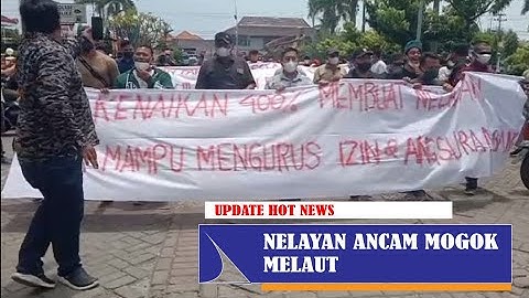 DEMO NELAYAN TEGAL TOLAK KENAIKAN TARIF PNBP