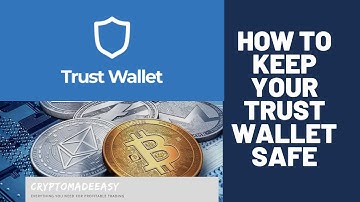 How to Keep Your Trust Wallet Safe (How to revoke unwanted access to your Tokens)