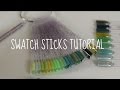 Make Your Own Swatch Sticks!