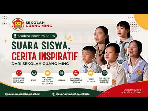 Mengungkap Karakter & Potensi: Student Interview Series Sekolah Guang Ming