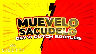 MUEVELO SACUDELO (Dayvi Dutch Bootleg) GUARACHA ALETEO 2021