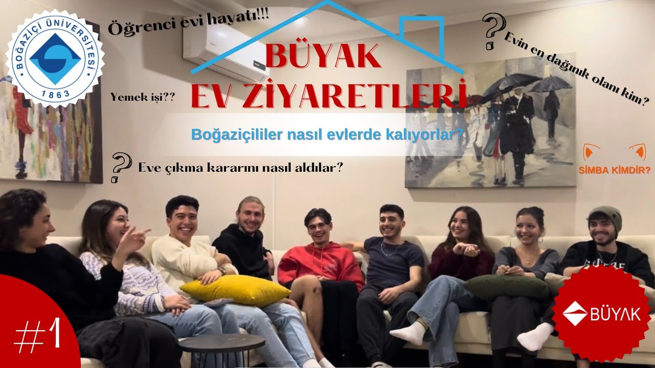 BOĞAZİÇİ ÖĞRENCİLERİ NASIL EVLERDE YAŞIYORLAR? | BOĞAZİÇİ-BÜYAK EV ZİYARETLERİ #1