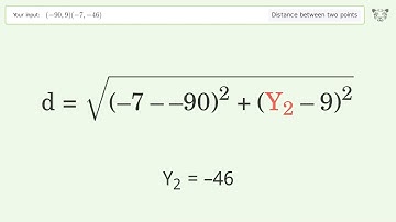 Find the distance between two points p1 (-90,9) and p2 (-7,-46): Step-by-Step Video Solution