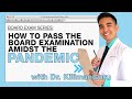 How to STUDY EFFECTIVELY for Board Exam Amidst PANDEMIC (PLE 2020) | Dr KILIMANGURU #LicensedToHeal