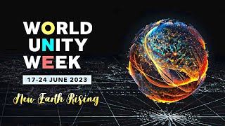 New Earth Rising! World Unity Week theme song premiere