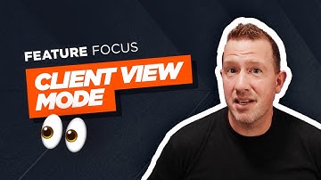 Portal Feature Focus - Client View Mode