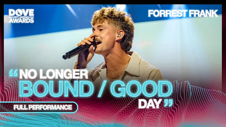 Forrest Frank - "No Longer Bound" / "Good Day" feat. The Choir Room (Live from the GMA Dove Awards)