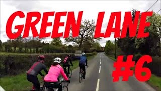 GREEN LANE #6      (Out for a quiet ride).