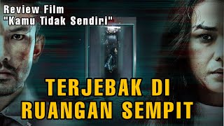 Review Film KAMU TIDAK SENDIRI (2022)