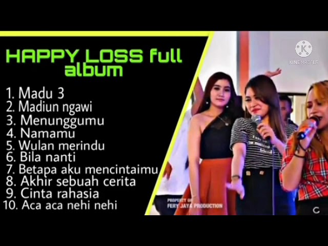 Happy Loss Terbaru 2022 Full album//Madu 3//Madiun Ngawi//Bila nanti//Aca Aca Nehi Nehi//Menunggumu class=