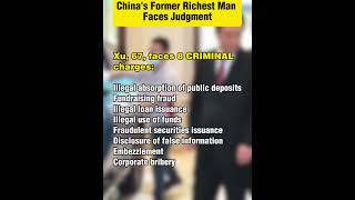 Chinas Former Richest Man Faces Judgment