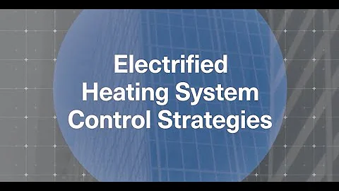 Trane Engineers Newsletter Live: Electrified Heating System Control Strategies