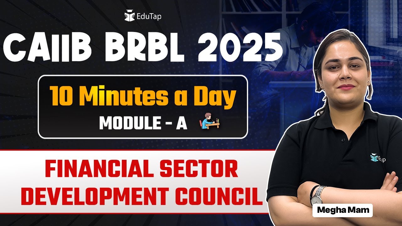 CAIIB BRBL 2025 Free Online Classes | Financial Sector Development Council | BRBL Important Topics