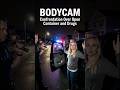 BODYCAM: Confrontation Over Open Container and Drugs