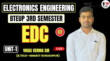 Lec-2 || Electronics Engineering || BTEUP 3rd Sem || By-Vikas Verma Sir @PolytechnicPathshala