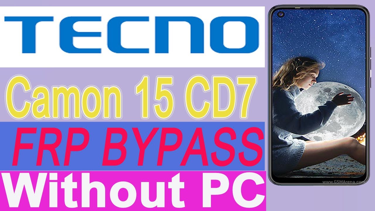 Tecno Camon 15 CD7 FRP /GOOGLE LOCK BYPASS WITHOUT PC NO APK By Gsm JAFARABAD TEAM