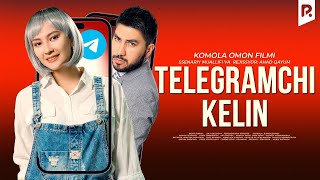 Telegramchi Kelin (O'zbek Film) | Телеграмчи Келин (Узбекфильм)