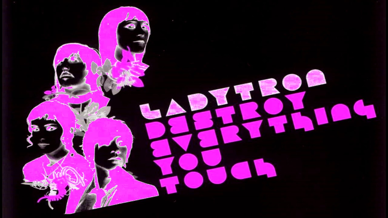 Ladytron Destroy Everything You Touch ((Slowed)) YouTube Music