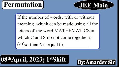 If the number of words, with or without meaning, which can be made using all the letters of...