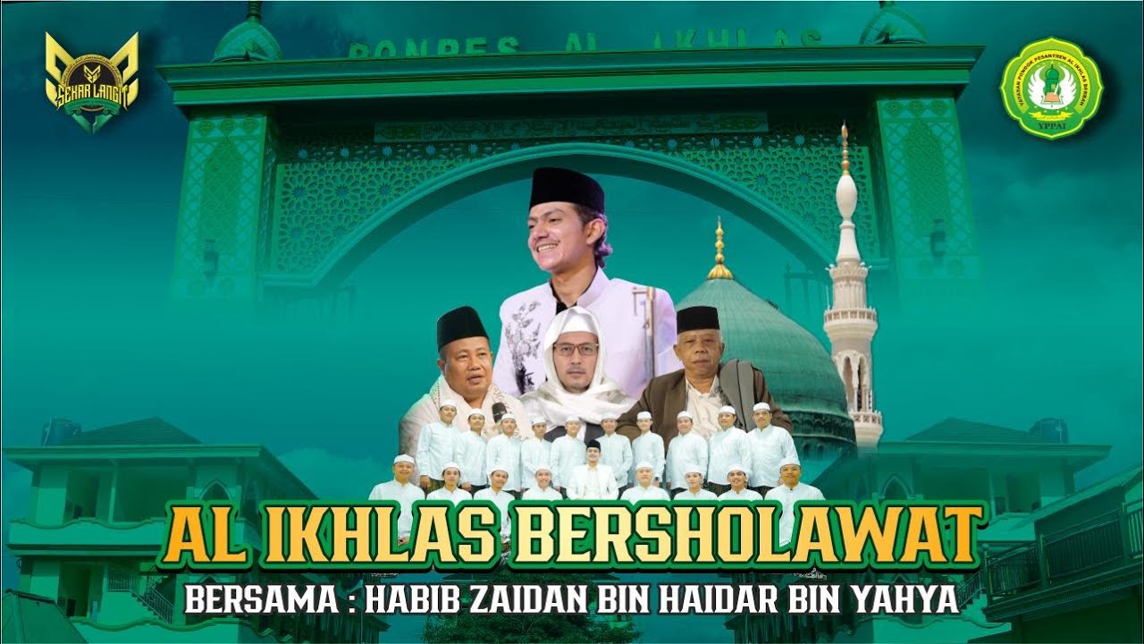 🔴AL-IKHLAS BERSHOLAWAT