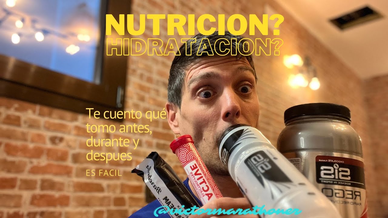 NUTRICIÓN E HIDRATACIÓN: Qué tomo antes, durante y después de entrenos y días de carrera. Mi rutina