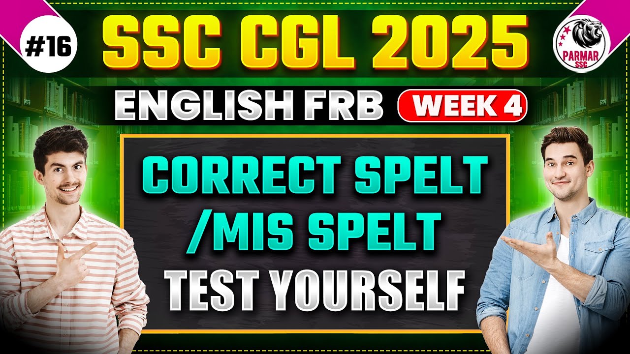 CORRECT / MISSPELT WORDS FOR SSC EXAMS 2025 | ENGLISH FRB | PARMAR SSC