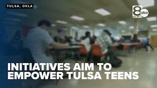 Initiatives aim to empower Tulsa teens with vocational skills, mentorship programs