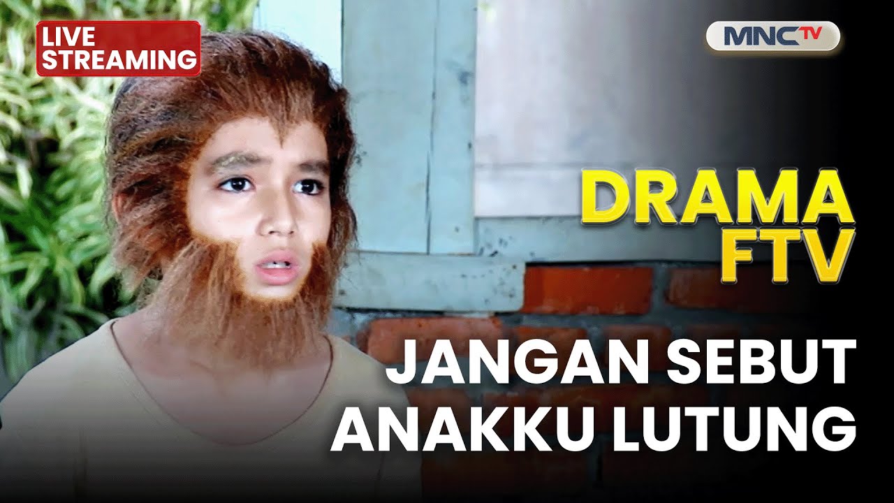 🔴 JANGAN SEBUT ANAKKU LUTUNG | LIVE DRAMA FTV | 6 DESEMBER 2025
