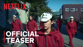 Money Heist: Korea - Joint Economic Area Part 2 | Official Teaser | Netflix