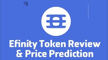 Enjin Efinity Token Review - Efinity Token Price Prediction - Is Efinity Token Legit or Scam