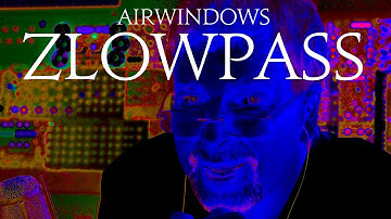 Airwindows ZLowpass: Mac/Windows/Linux AU/VST