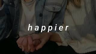 James Blunt - Happier [LYRICS]