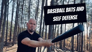 Using a Baseball Bat in Self Defense 