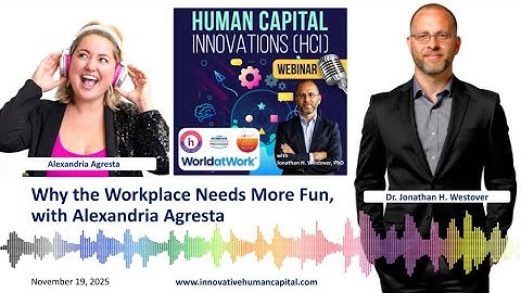 Why the Workplace Needs More Fun, with Alexandria Agresta