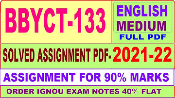 bbyct-133 solved assignment 2021-22 / bbyct 133 solved assignment in English / ignou bbyct 133