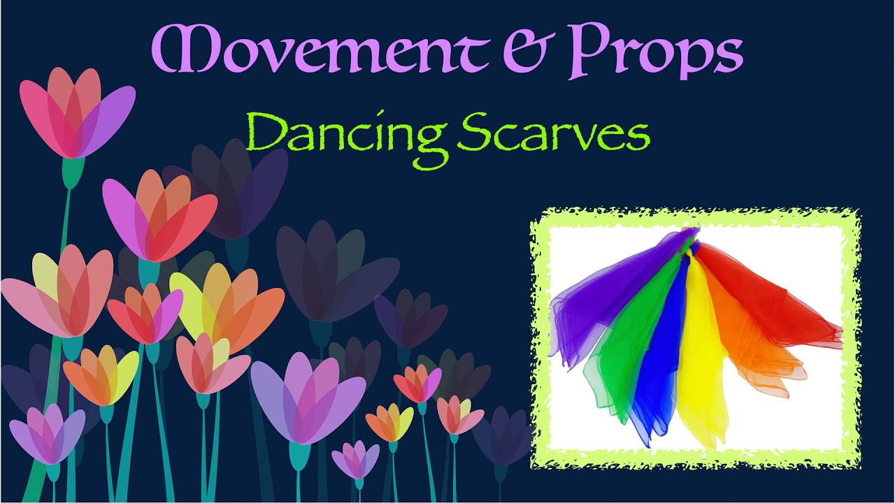 Movement & Props Dancing Scarves (Music and Movement Activity ) YouTube
