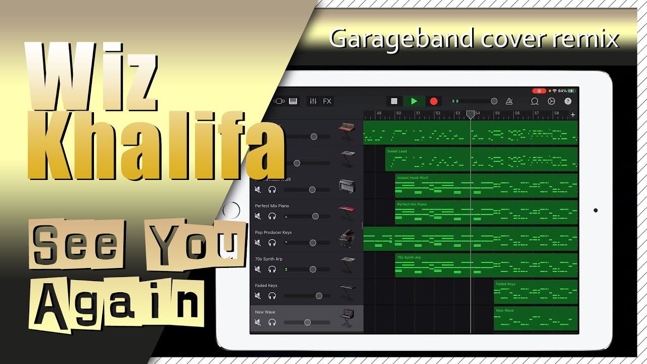 Wiz Khalifa - See You Again | Garageband Cover Remix | iPad/iPhone iOS