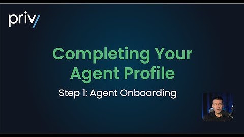 How to Complete Your Privy Agent Profile: Step-by-Step Onboarding Guide for Real Estate Success