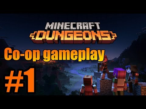 Minecraft Dungeons Co-op Gameplay #1