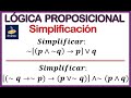 ‼️LÓGICA PROPOSICIONAL 07: Simplificación de Proposiciones Lógicas