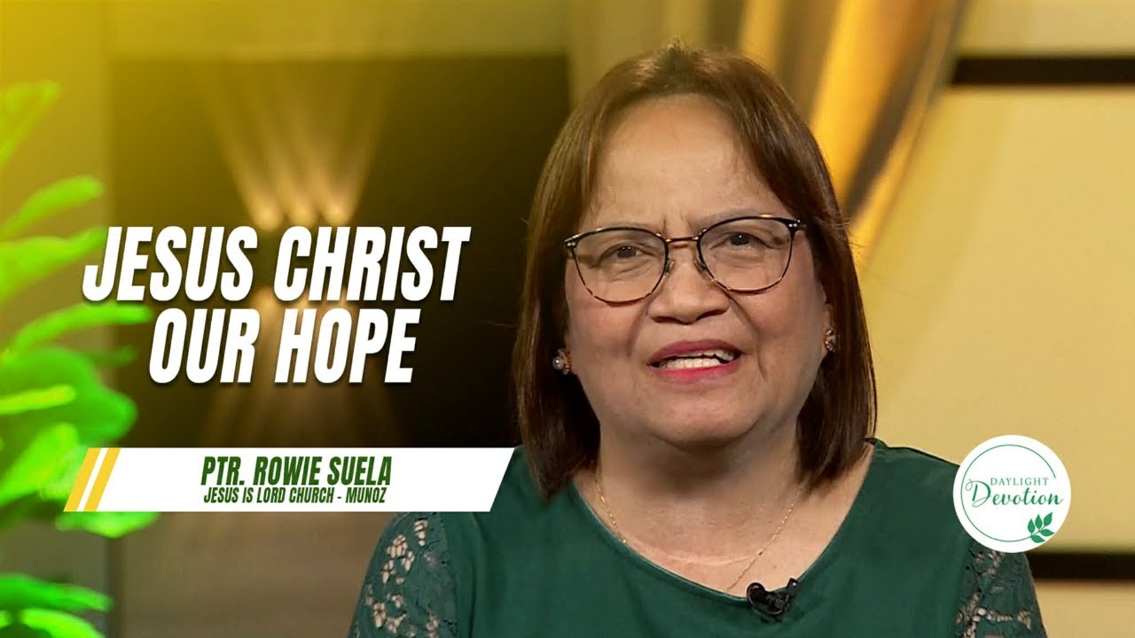 Daylight Devotion | Jesus Christ Our Hope | November 28, 2025 - YouTube