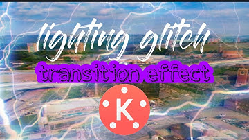 lighting glitch transition effect made with kinemastar😮. best transition effect