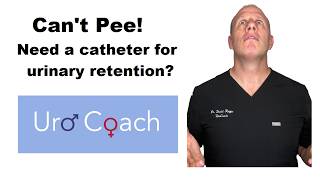 Can't Pee? What's the deal with Urinary Retention and Catheters? #urology #urinaryretention #bph thumbnail