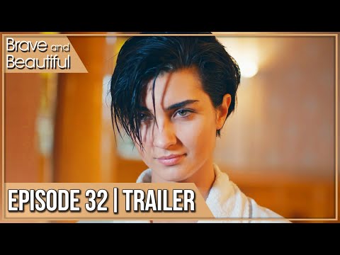 Brave and Beautiful - Episode 32 Trailer in Hindi | Cesur ve Guzel