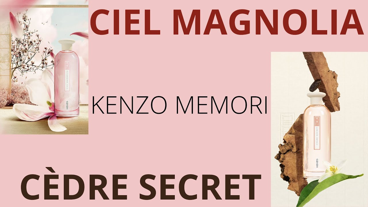 Kenzo memori collection. Kenzo Ciel Magnolia. Кензо Magnolia. Kenzo Magnolia. Аналог Кензо из Ciel.