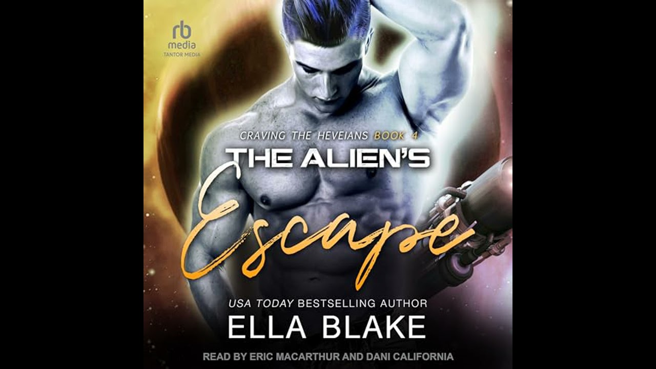 Alien's Escape by Ella Blake | Full Audiobook