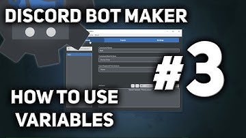 Discord Bot Maker Tutorial #3 - How to use Variables
