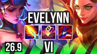EVELYNN vs VI (JGL) | Good KDA: 20/1/5, First Strike | EUW Grandmaster | 26.9