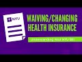 Waivingchanging health insurance  understanding your nyu bill